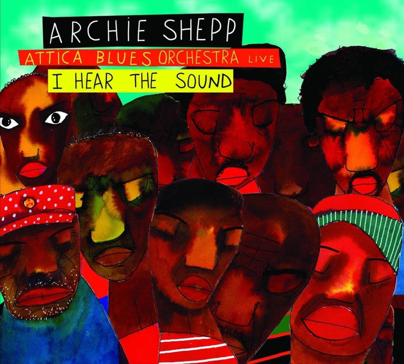 Afbeelding van Archie Shepp & Attica Blues Orchestra - I Hear The Sound