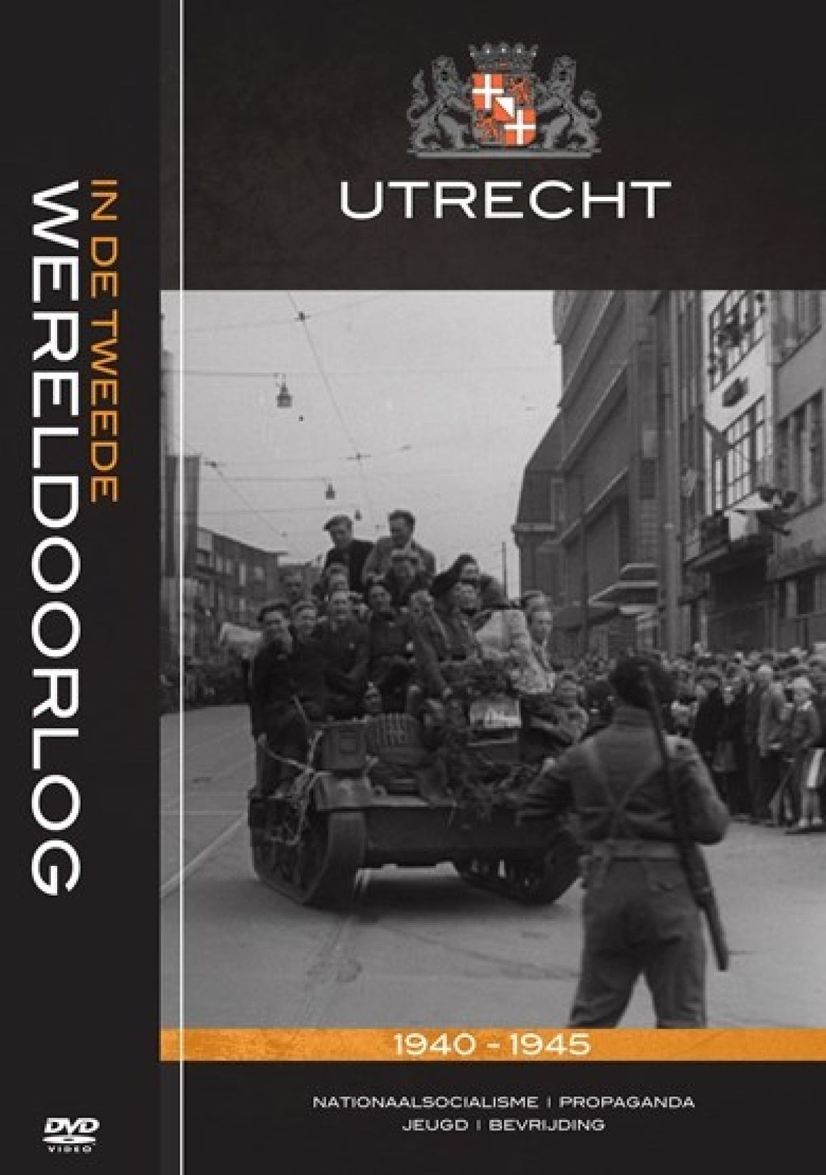 Afbeelding van Utrecht In De Tweede Wereldoorlog