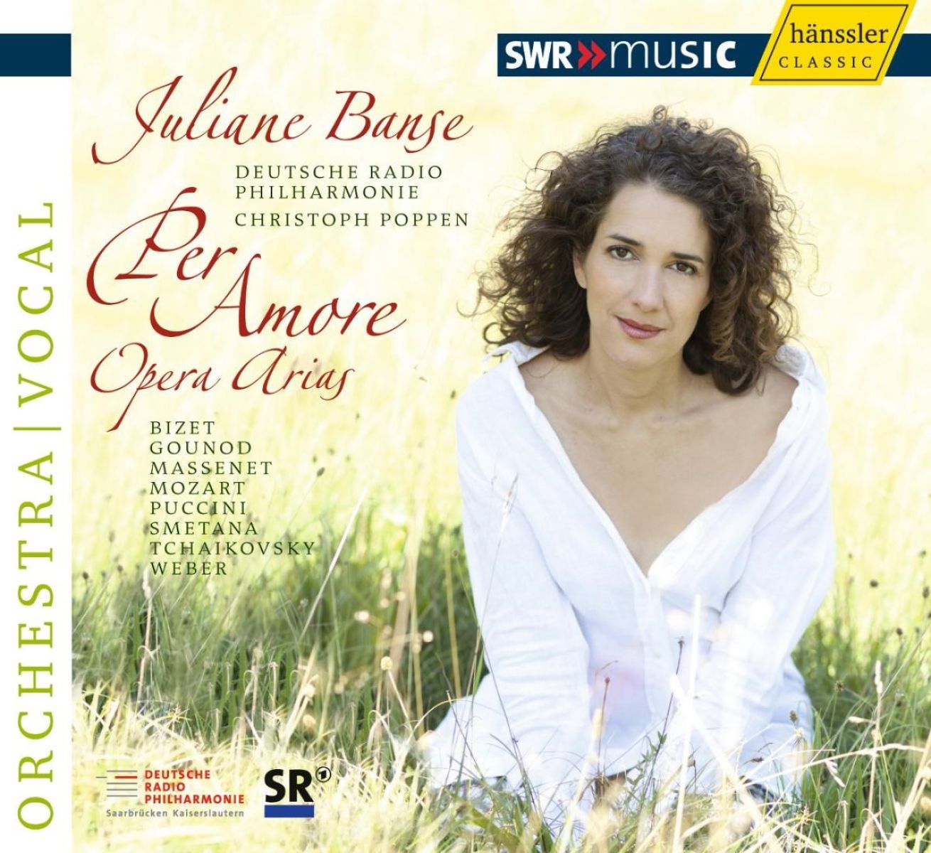 Juliane Banse, Deutsche Radio-Philharmonie, Christoph Poppen - Per Amore: Opera Arias