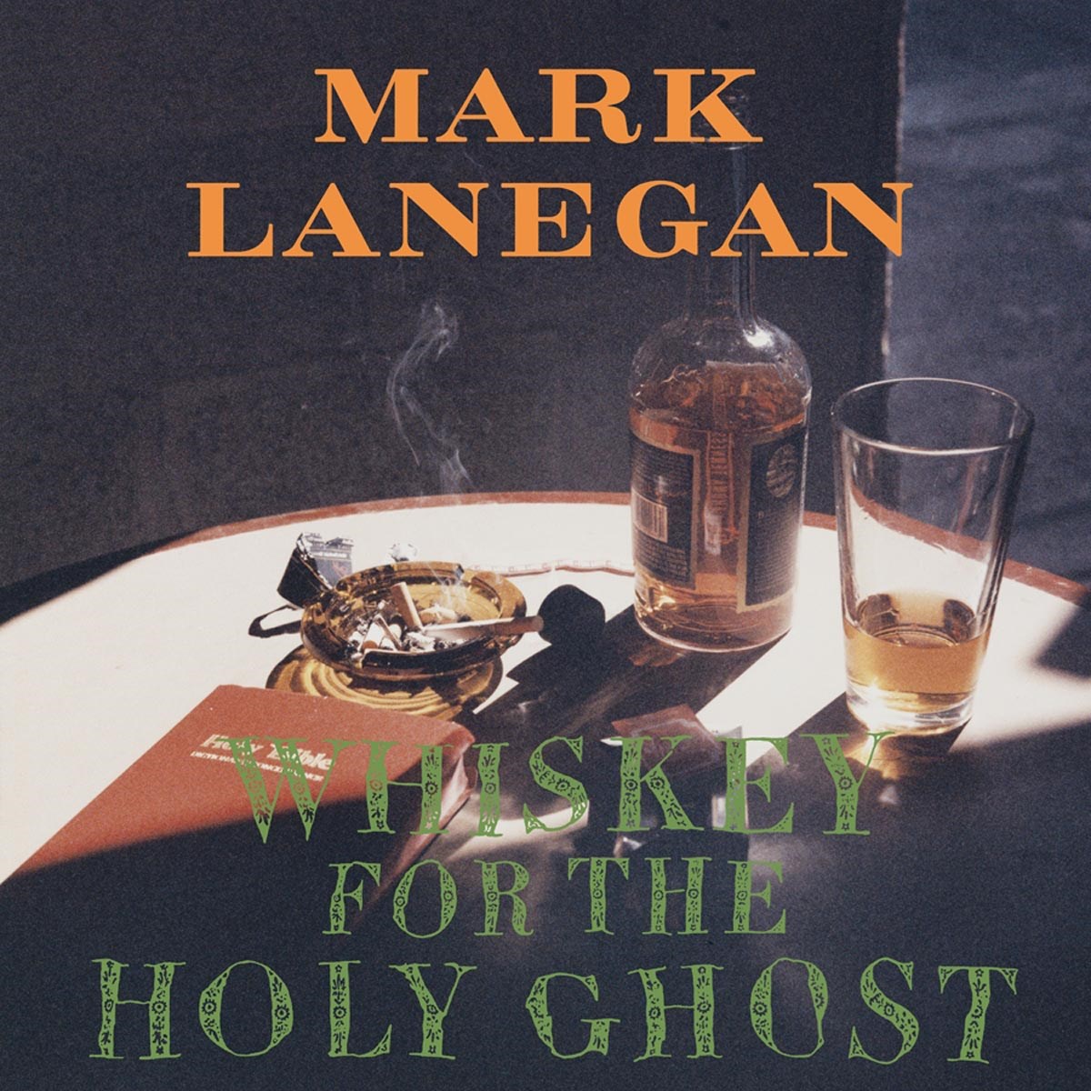 Afbeelding van Mark Lanegan - Whiskey For The Holy Ghost
