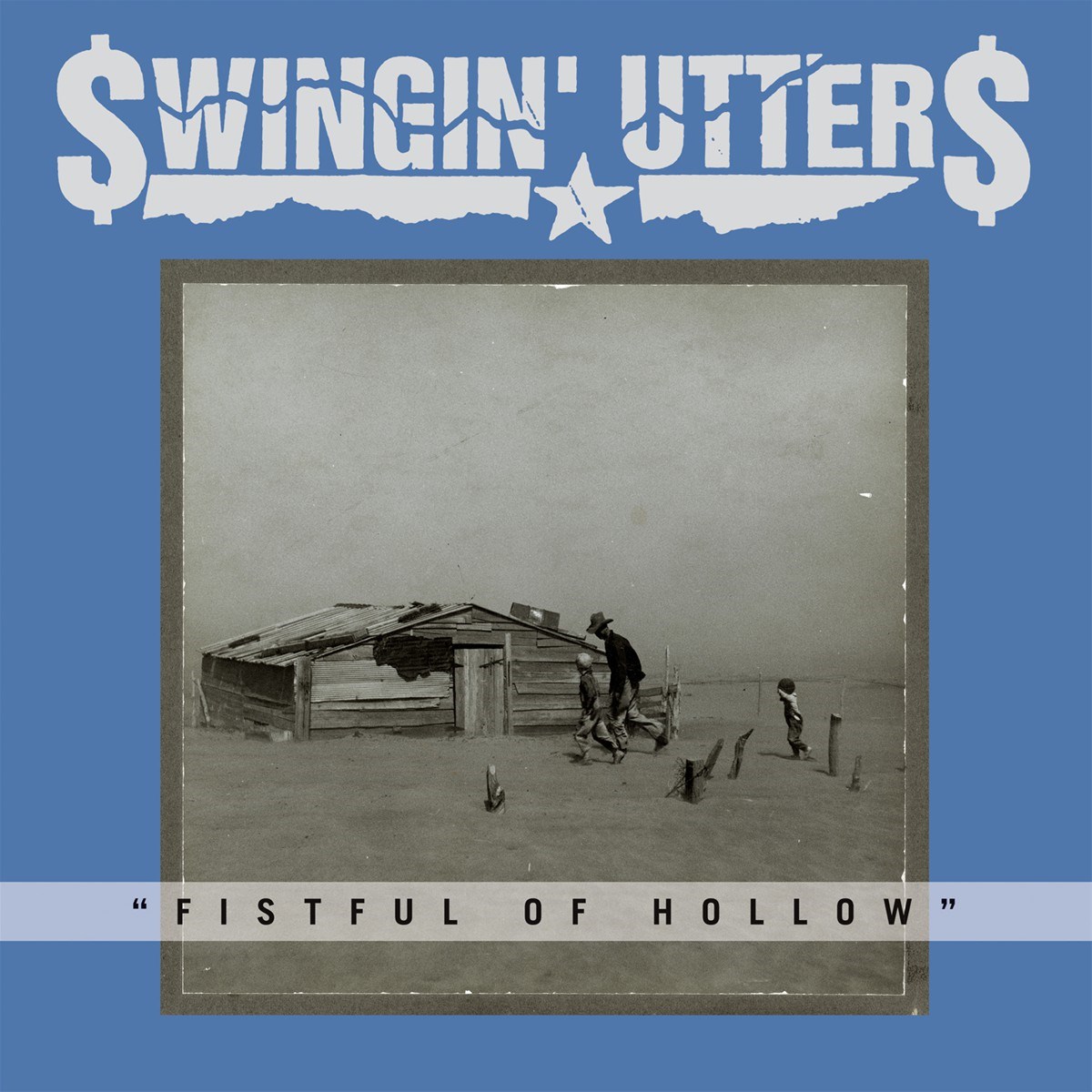 Afbeelding van Swingin' Utters - Fistful Of Hollow