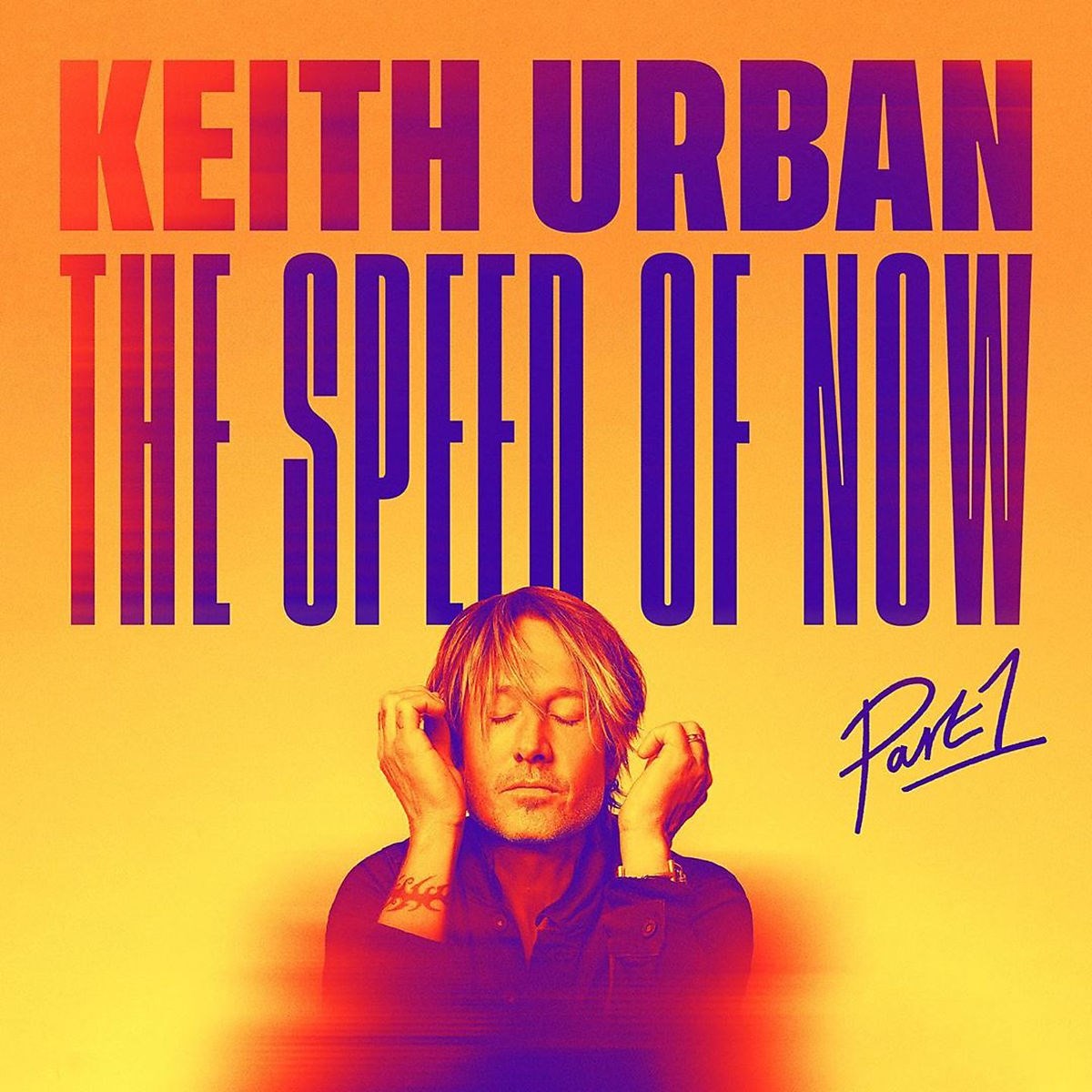 Afbeelding van Keith Urban - The Speed Of Now: Part 1