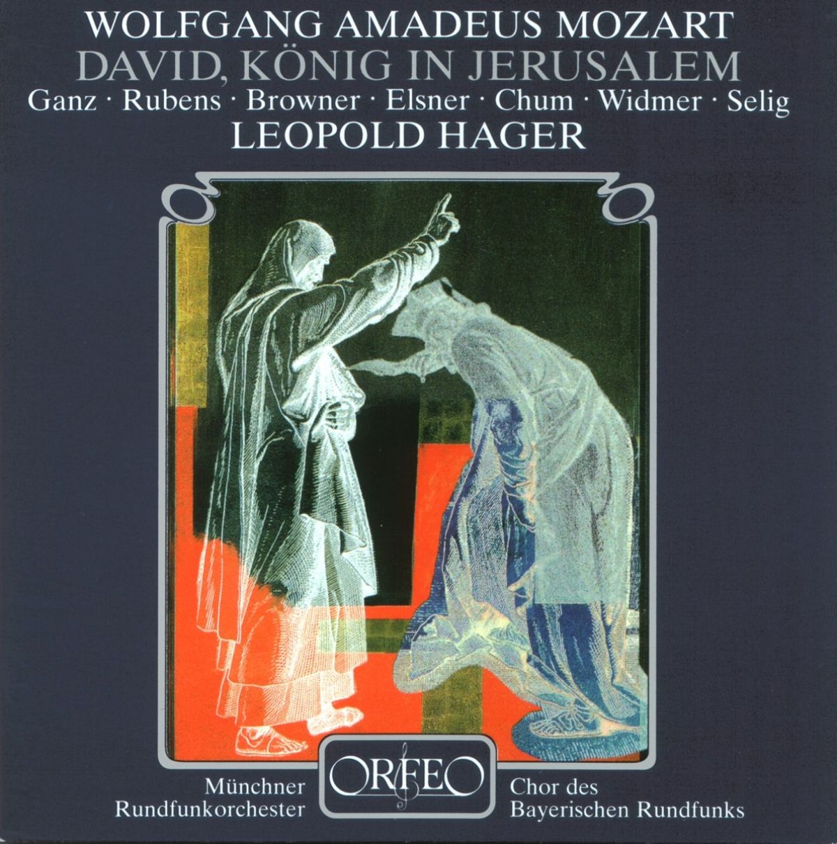 Afbeelding van Chor Des Bayerischen Rundfunks, Münchener Rundfunkorchester, Leopold Hager - Mozart: David, König in Jerusalem