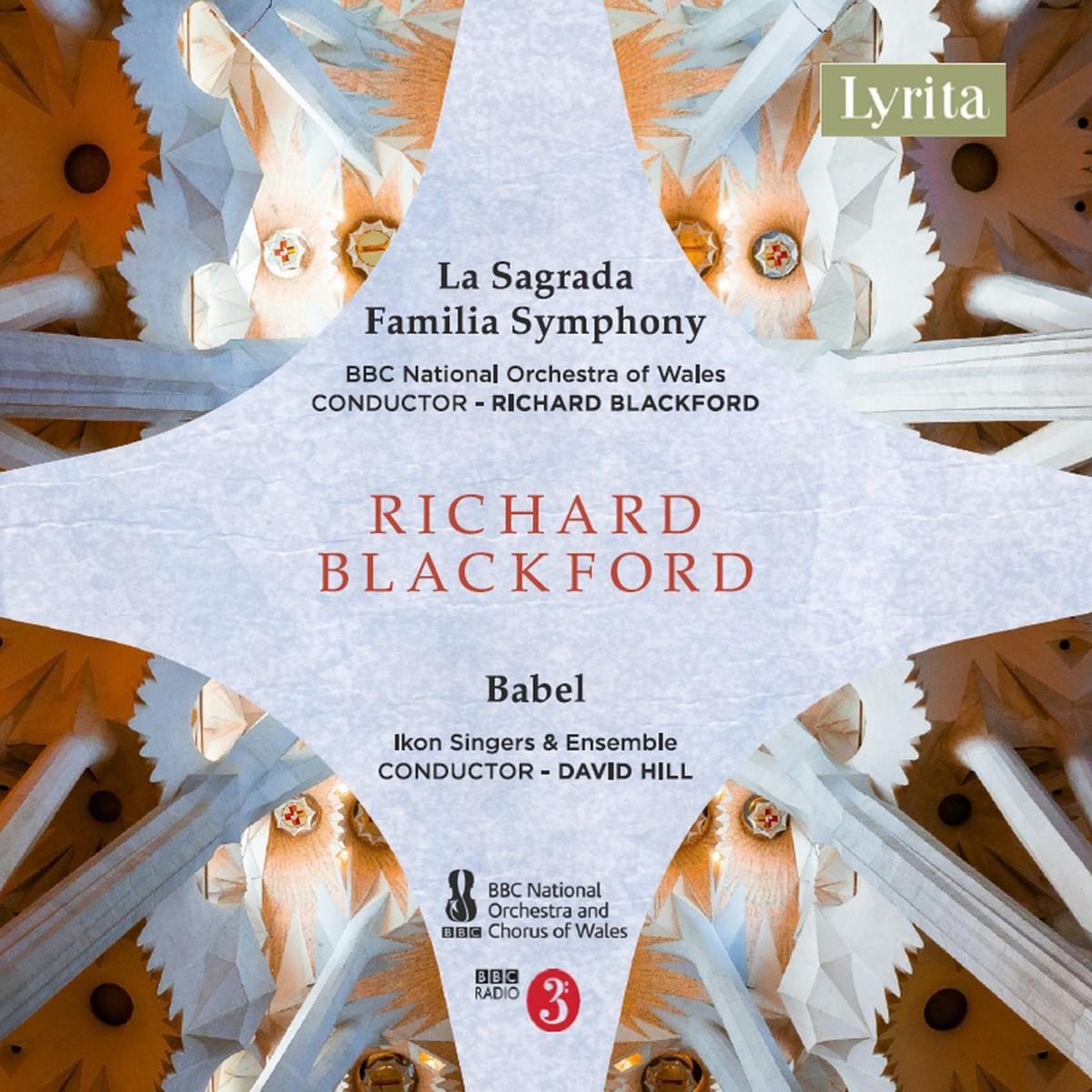 BBC National Orchestra Of Wales, Richard Blackford - Blackford: La Sagrada Familia Symphony / Babel