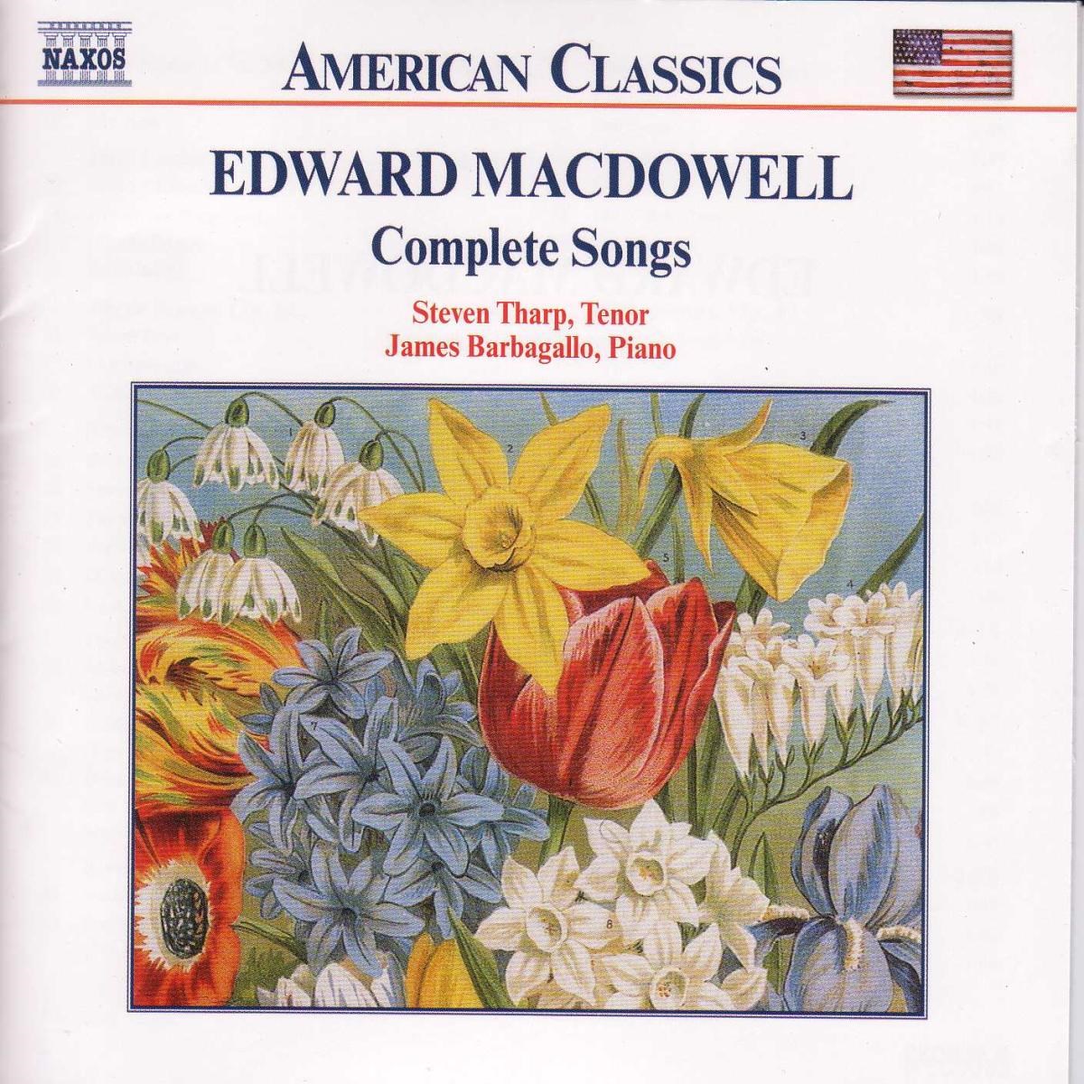 Steven Tharp & James Barbagallo - MacDowell: Complete Songs