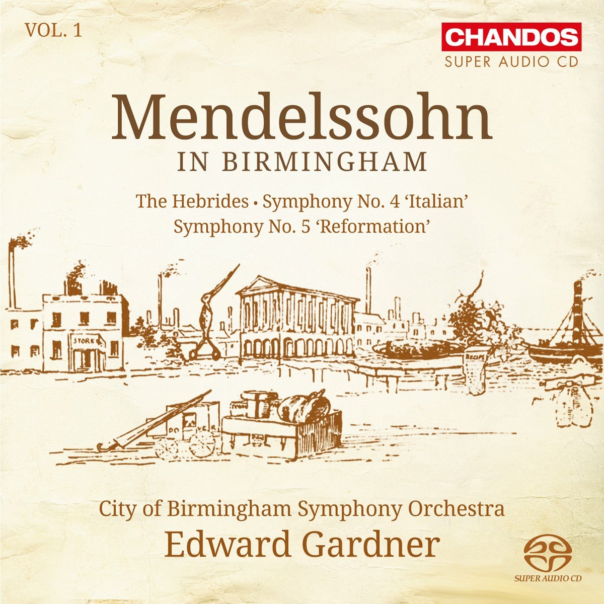 City Of Birmingham Symphony Orchestra - Bartholdy: Mendelssohn In Birmingham Vol.1