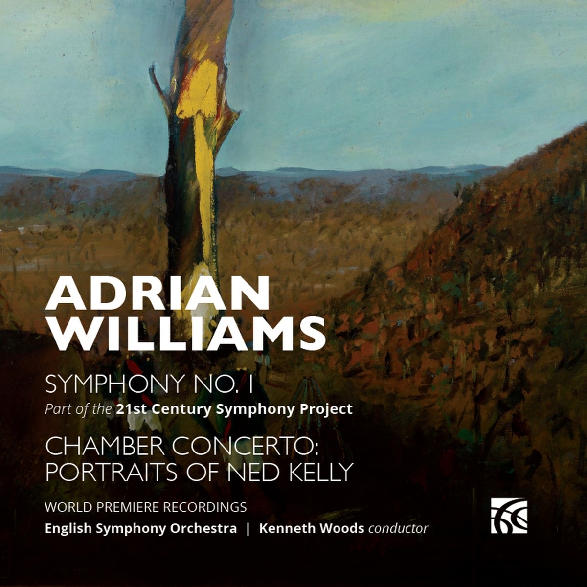Afbeelding van English Symphony Orchestra, Kenneth Woods - Williams: Symphony No.1 & Chamber Concerto: Portraits Of Ned Kelly