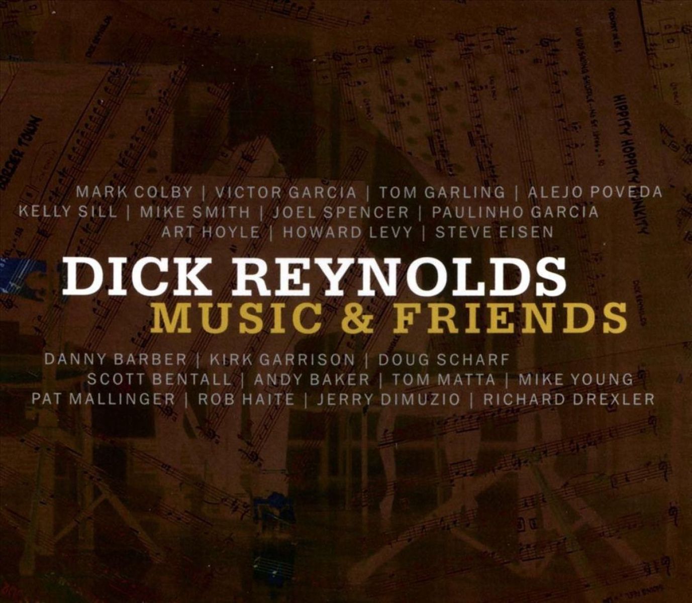 Dick Reynolds - Music & Friends