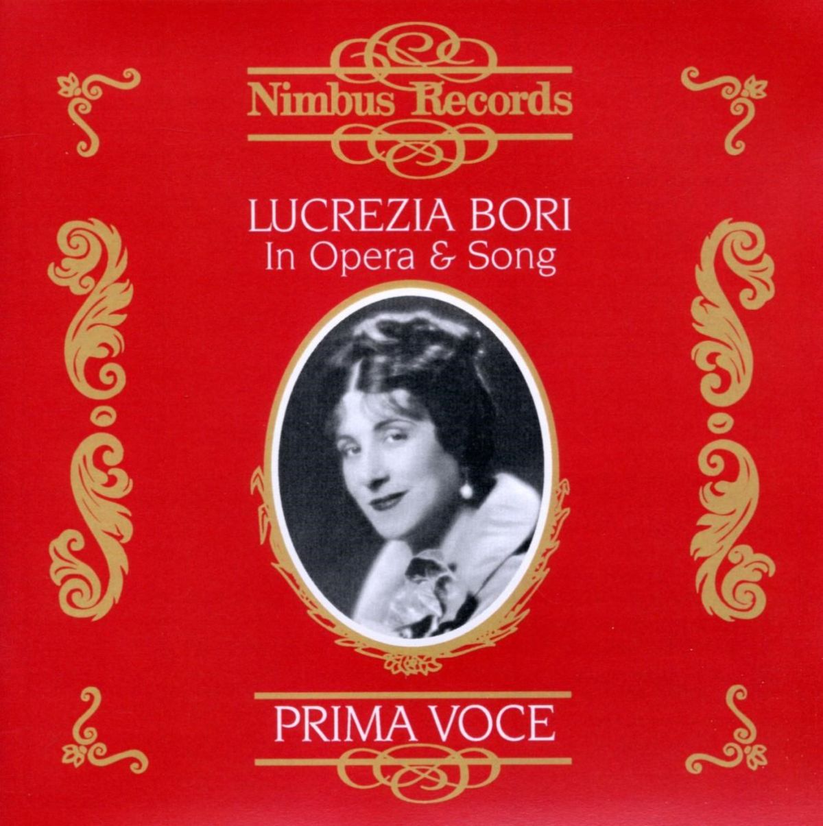Afbeelding van Lucrezia Bori - In Opera & Song. Prima Voce