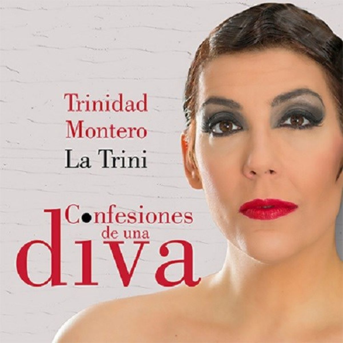 Trinidad 'La Trini' Montero - Confesiones De Una Diva