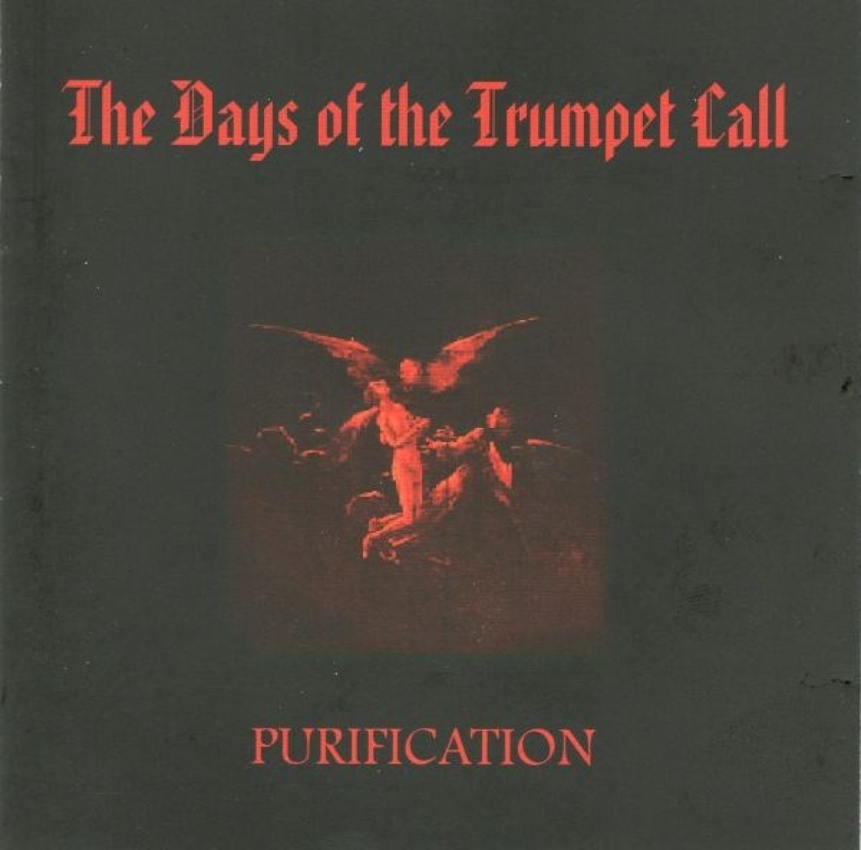 The Days Of The Trumpet Call - Purification
