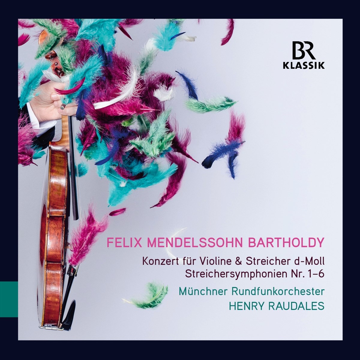 Afbeelding van Münchner Rundfunkorchester, Henry Raudales - Mendelssohn-Bartholdy: Concerto For Violin & String Orchestra In D Minor