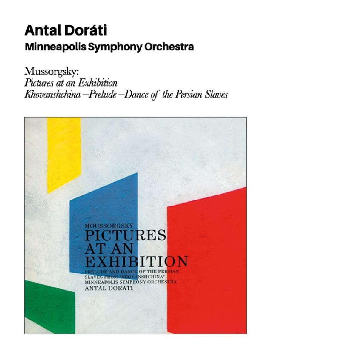 Minneapolis Symphony Orchestra, Antal Dorati - Mussorgsky: Pictures At An Exhibition