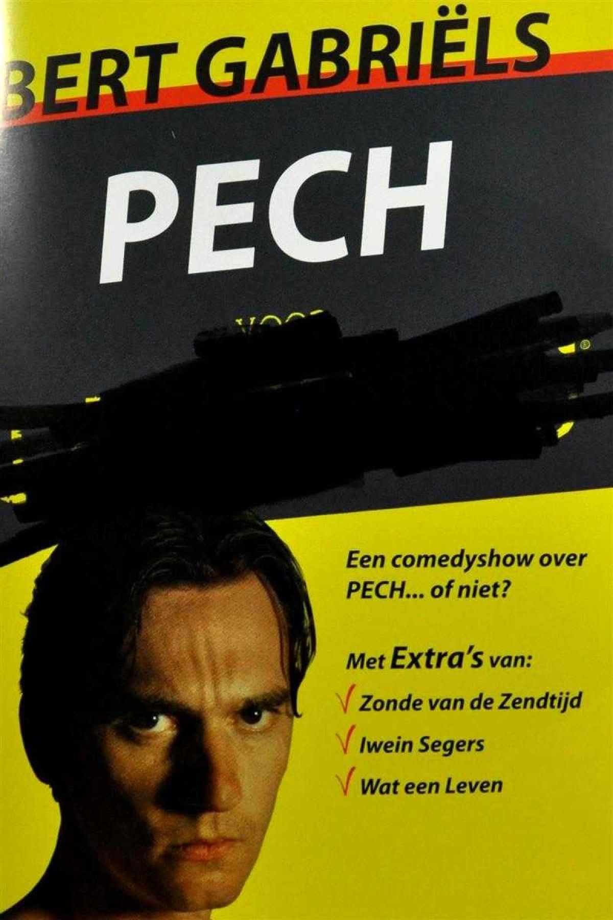 Bert Gabriëls - Pech