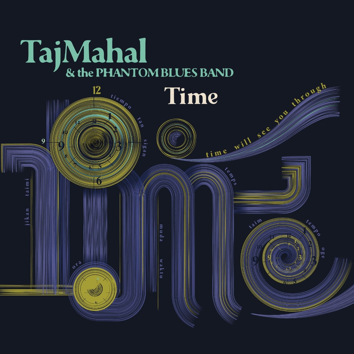Afbeelding van Taj Mahal & The Phantom Blues Band - Time