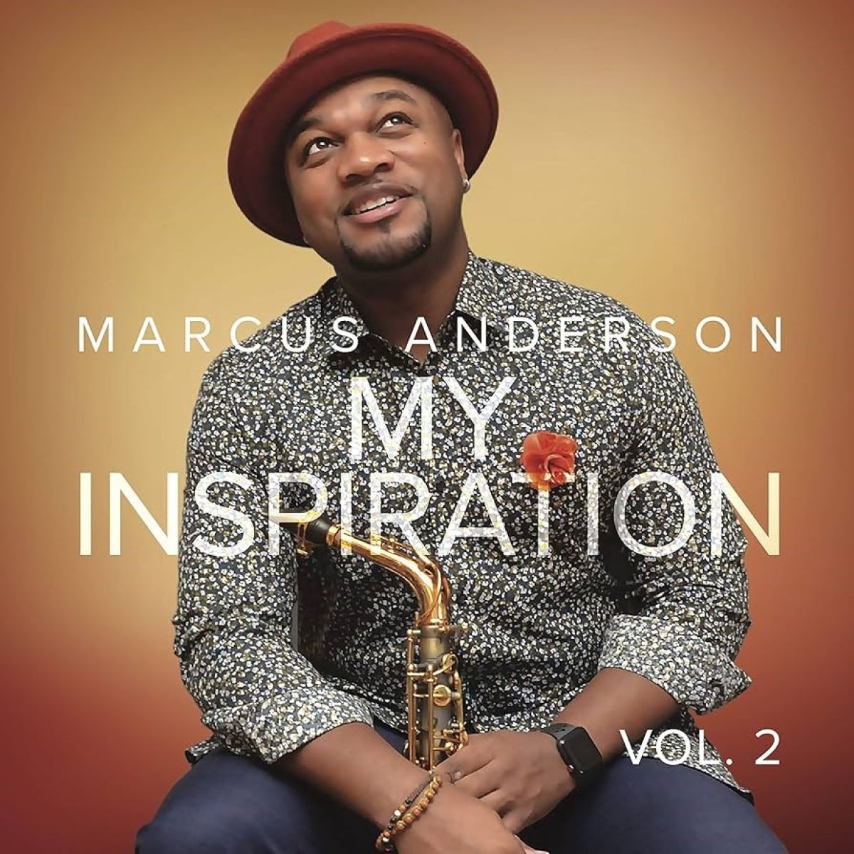Marcus Anderson - My Inspiration