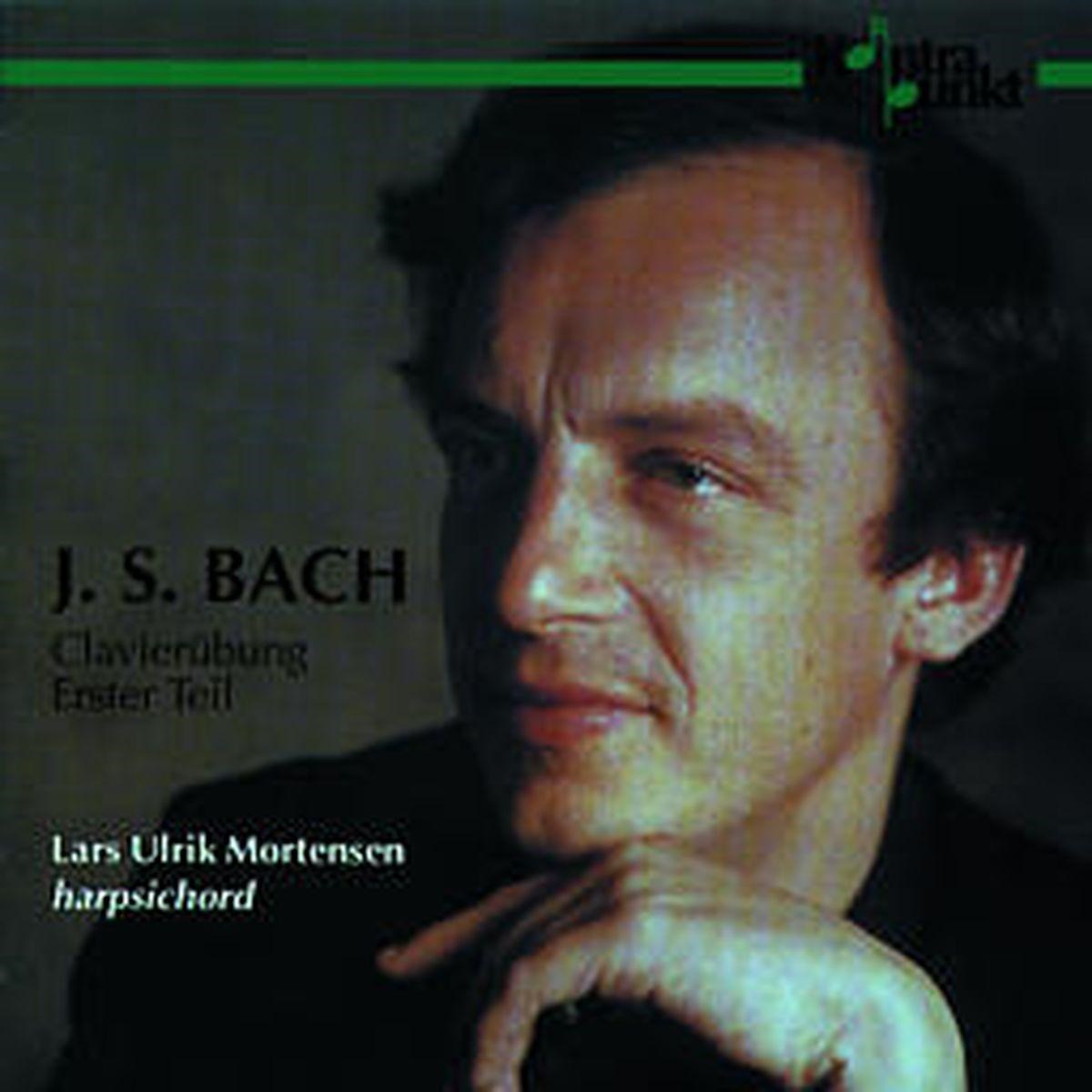 Lars Ulrik Mortensen - J.S. Bach: Clavierubung Erster Teil