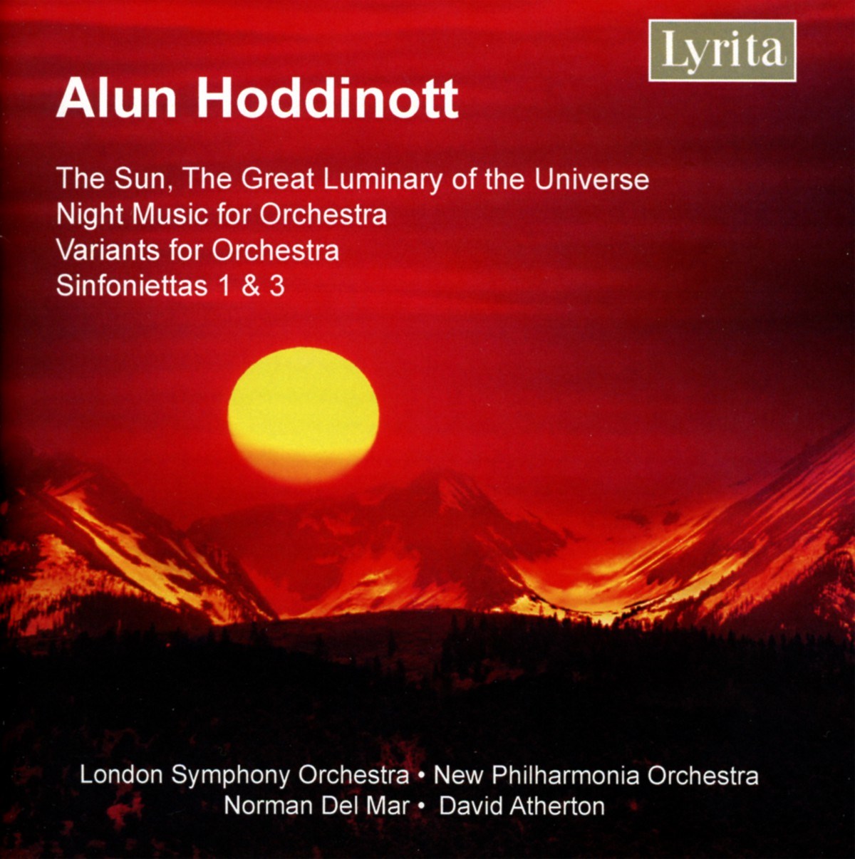 Afbeelding van London Symphony Orchestra, New Philharmonia Orchestra, Norman Del Mar, David Atherton - Hoddinott: The Sun, The Great Luminary Of The Universe