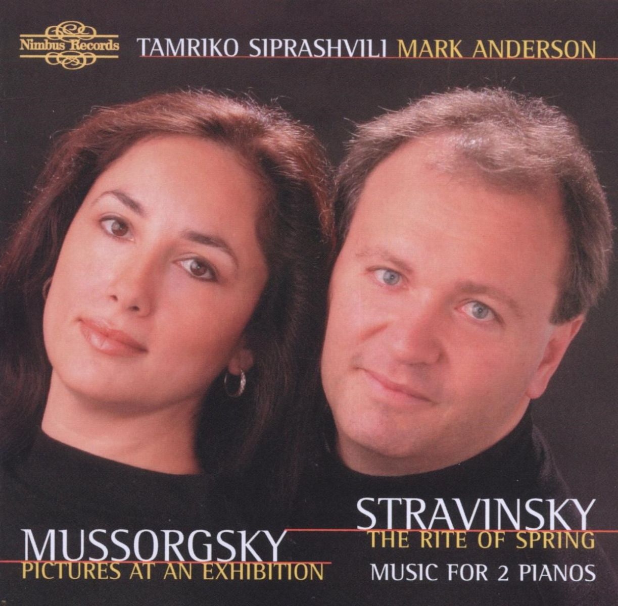 Afbeelding van Tamriko Siprashvili, Mark Anderson - Mussorgsky: Pictures At An Exhibition | Stravinsky: The Rite Of Spring - Music For 2 Pianos