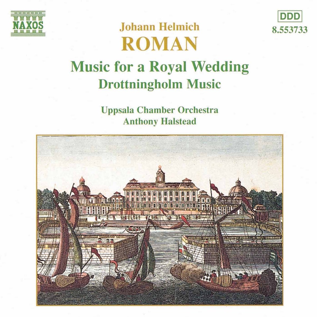 Afbeelding van Uppsala Kammarorkester, Anthony Halstead - Roman: Drottningholmsmusiken