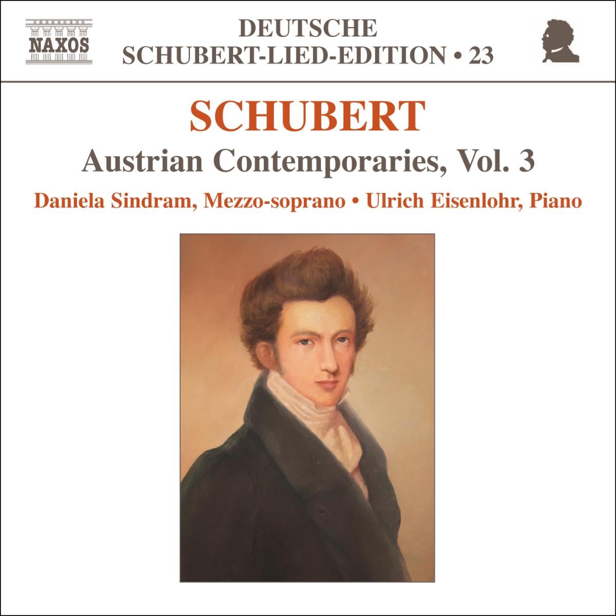 Afbeelding van Daniela Sindram & Ulrich Eisenlohr - Schubert: Austrian Contemporaries Volume 3