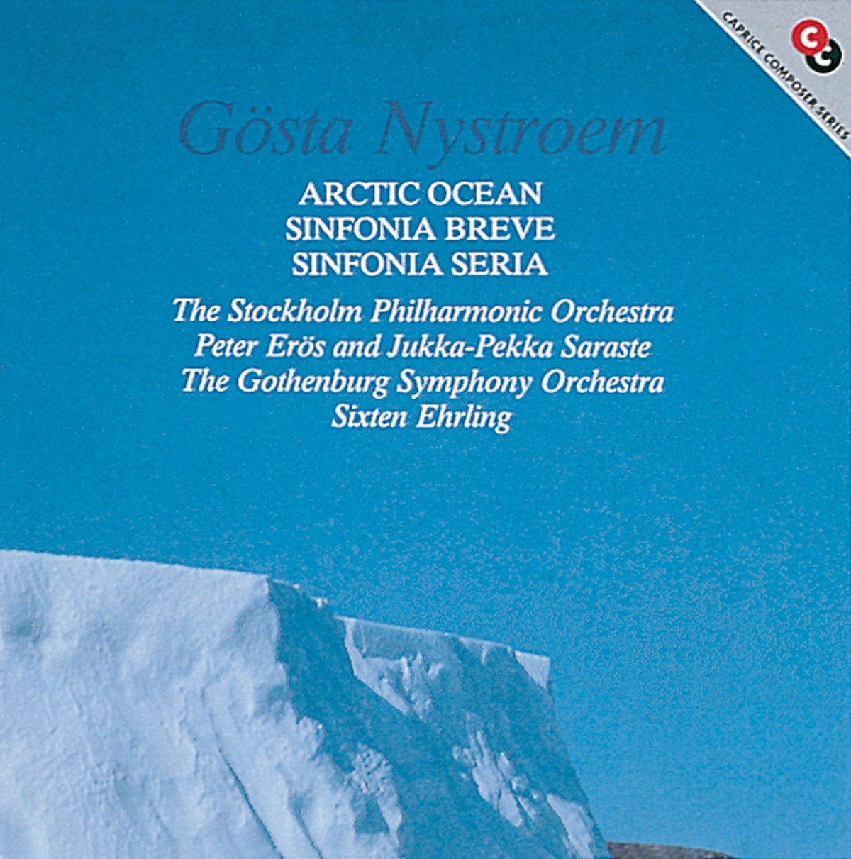 Stockholm Philharmonic Orchestra, Gothenburg Symphony Orchestra, Sixten Ehrling - Gösta Nystroem: Arctic Ocean | Sinfonia Breve | Sinfonia Seria