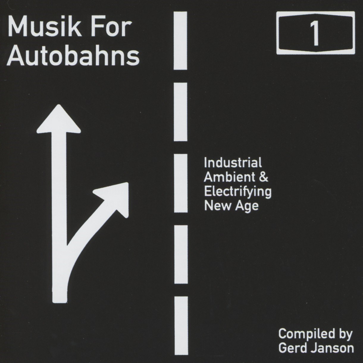 Various Artists - Musik For Autobahns 1? Industrial Ambient & Electrifying New Age