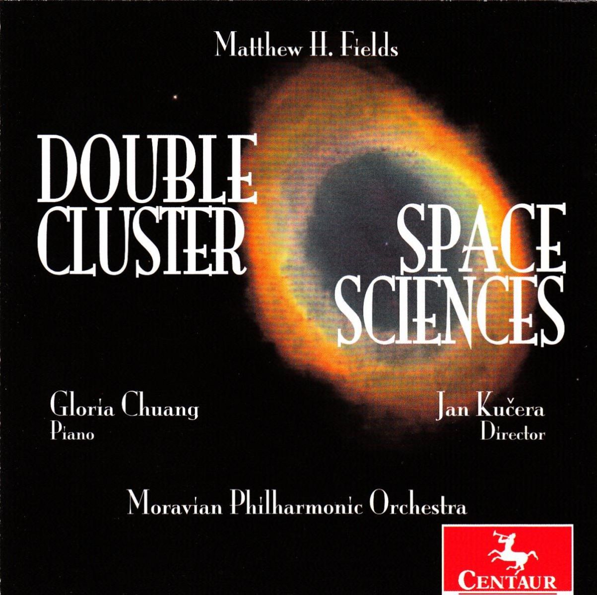 The Moravian Philharmonic Orchestra, Jan Kucera - Fields: Double Cluster/Space Sciences