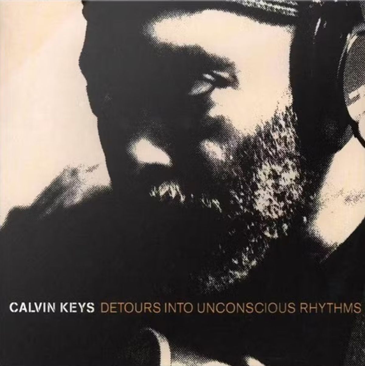 Afbeelding van Calvin Keys - Detours Into Unconscious Rhythms