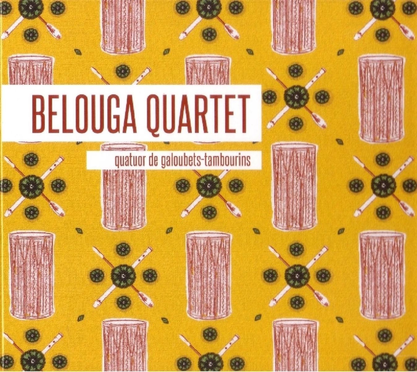 Afbeelding van Quatuor De Galoubets-Tambourins
