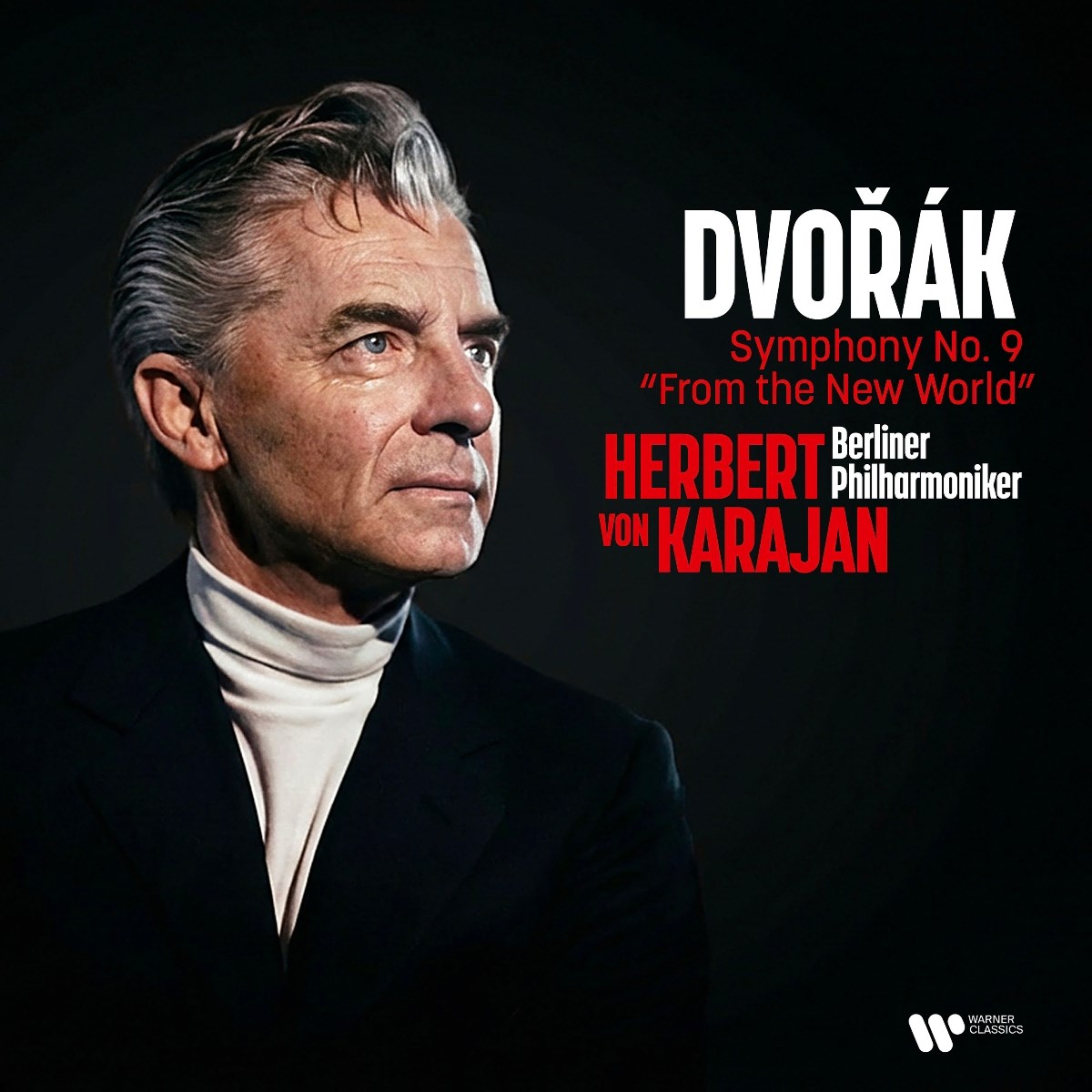 Berliner Philharmoniker & Herbert Von Karajan - Dvorák: Symphony No. 9 "From The New World"