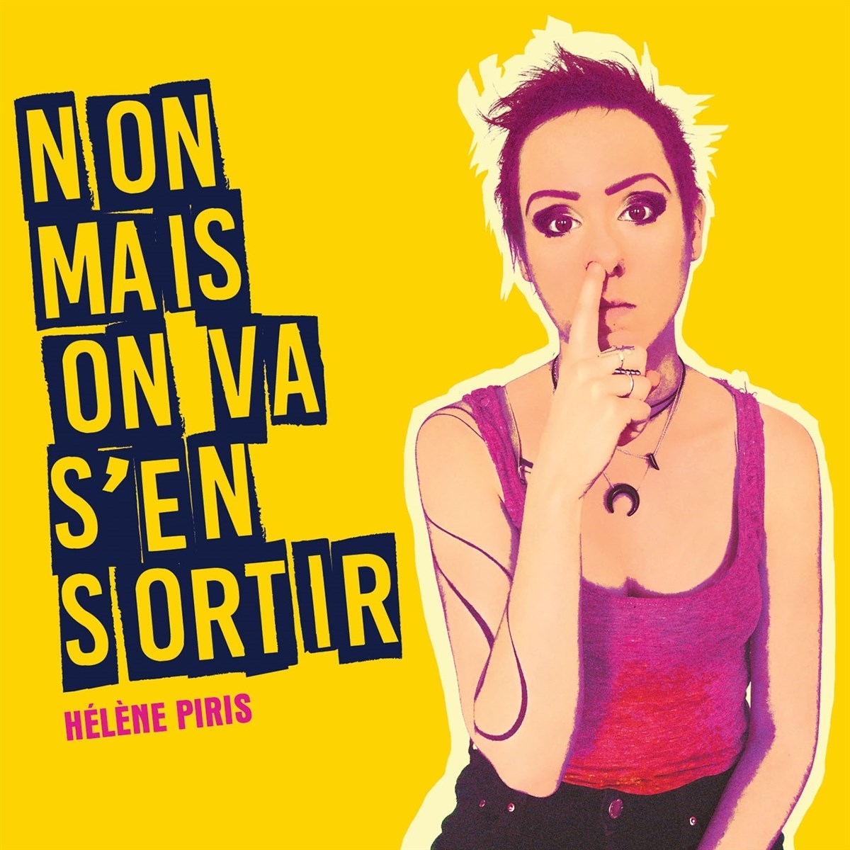 Helene Piris - No Mais On Va S'en Sortir