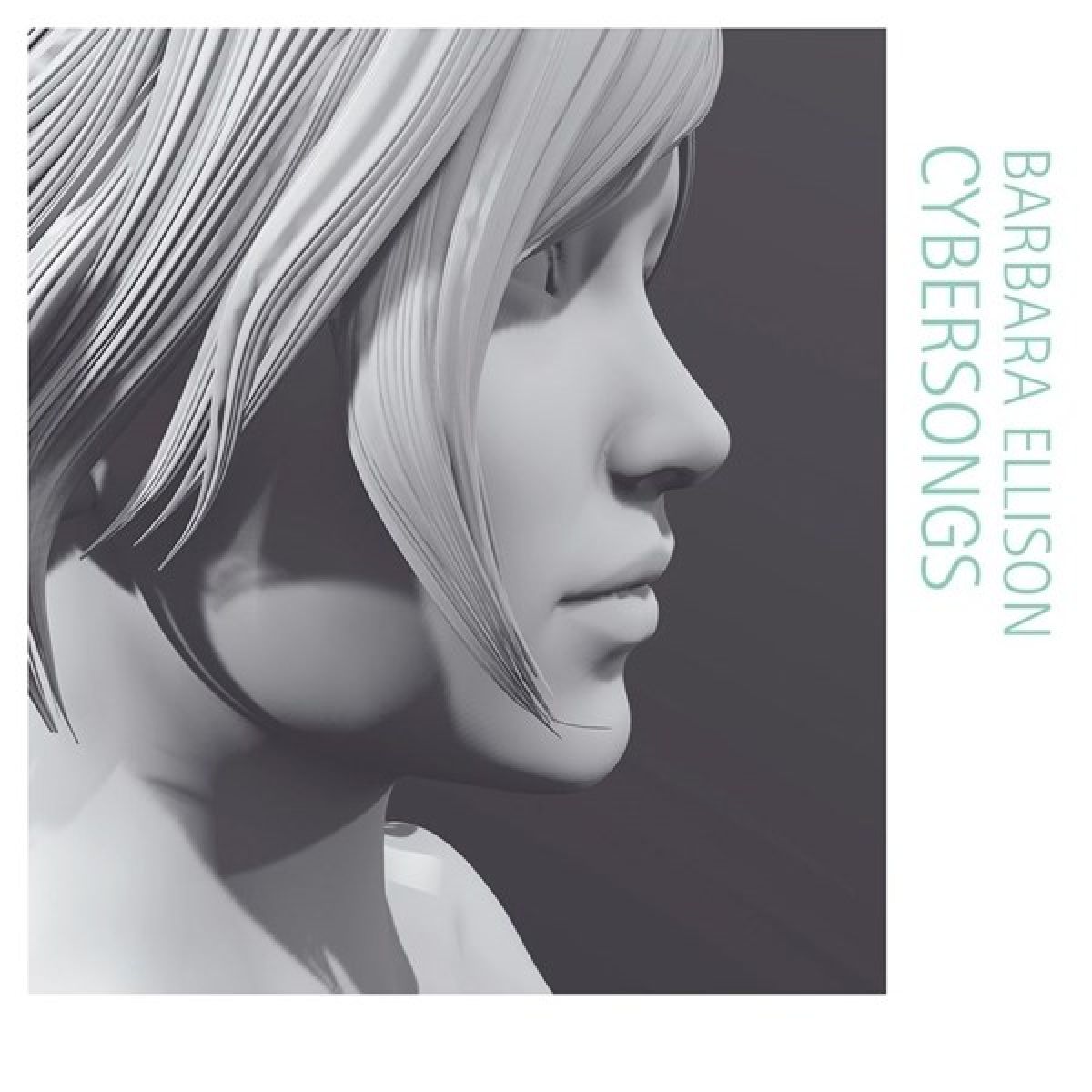 Barbara Ellison - Cybersongs