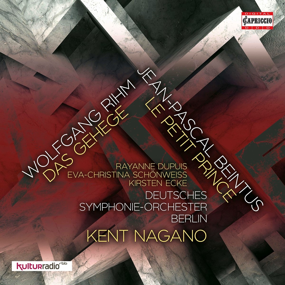 Deutsches Symphonie-Orchester Berlin, Kent Nagano - Rhim: Das Gehege | Beintus: Le Petit Prince