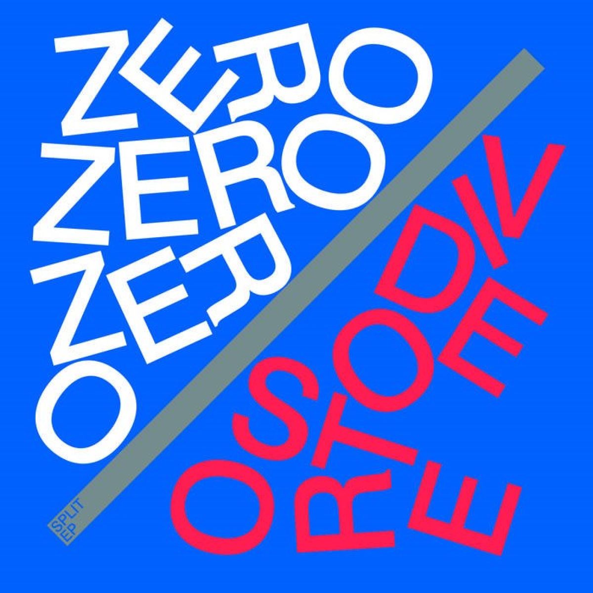 Zero Zero Zero / Videostore - Split