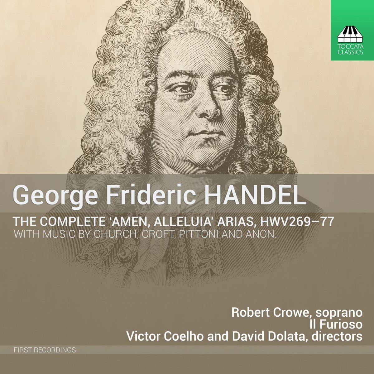 Afbeelding van Robert Crow, Il Furioso, Victor Coelho, David Dolata - Händel: The Complete 'Alleluia, Amen' Arias Hwv 269-77