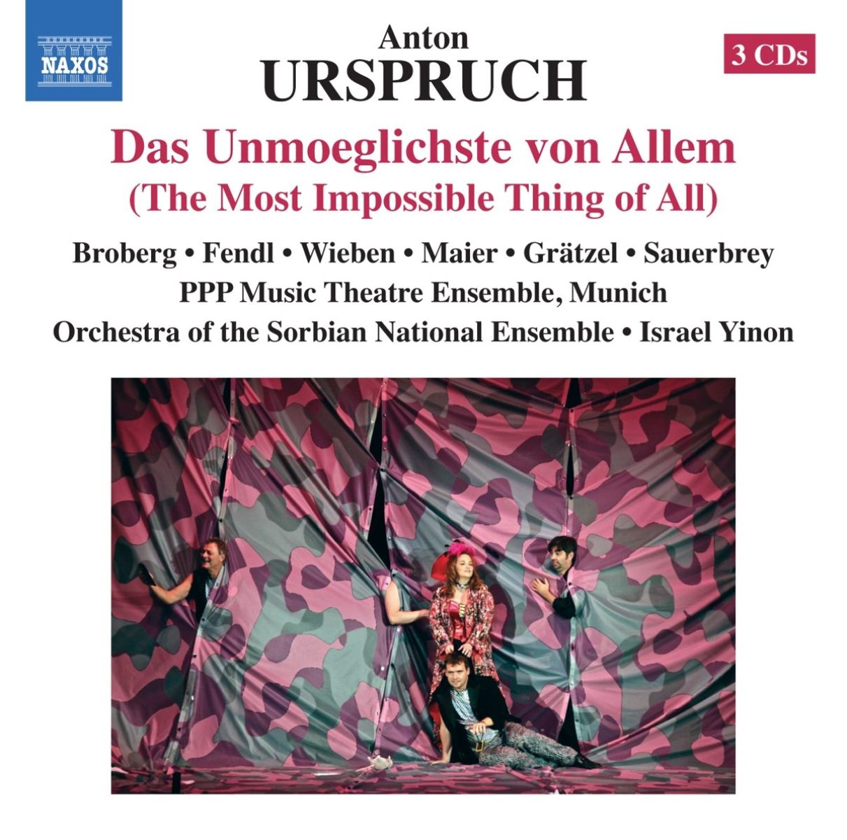 Afbeelding van PPP Music Theatre, Orchestra Of The Sorbian National Ensemble, Israel Yinon - Urspruch: Das Unmöglichste Von Allem