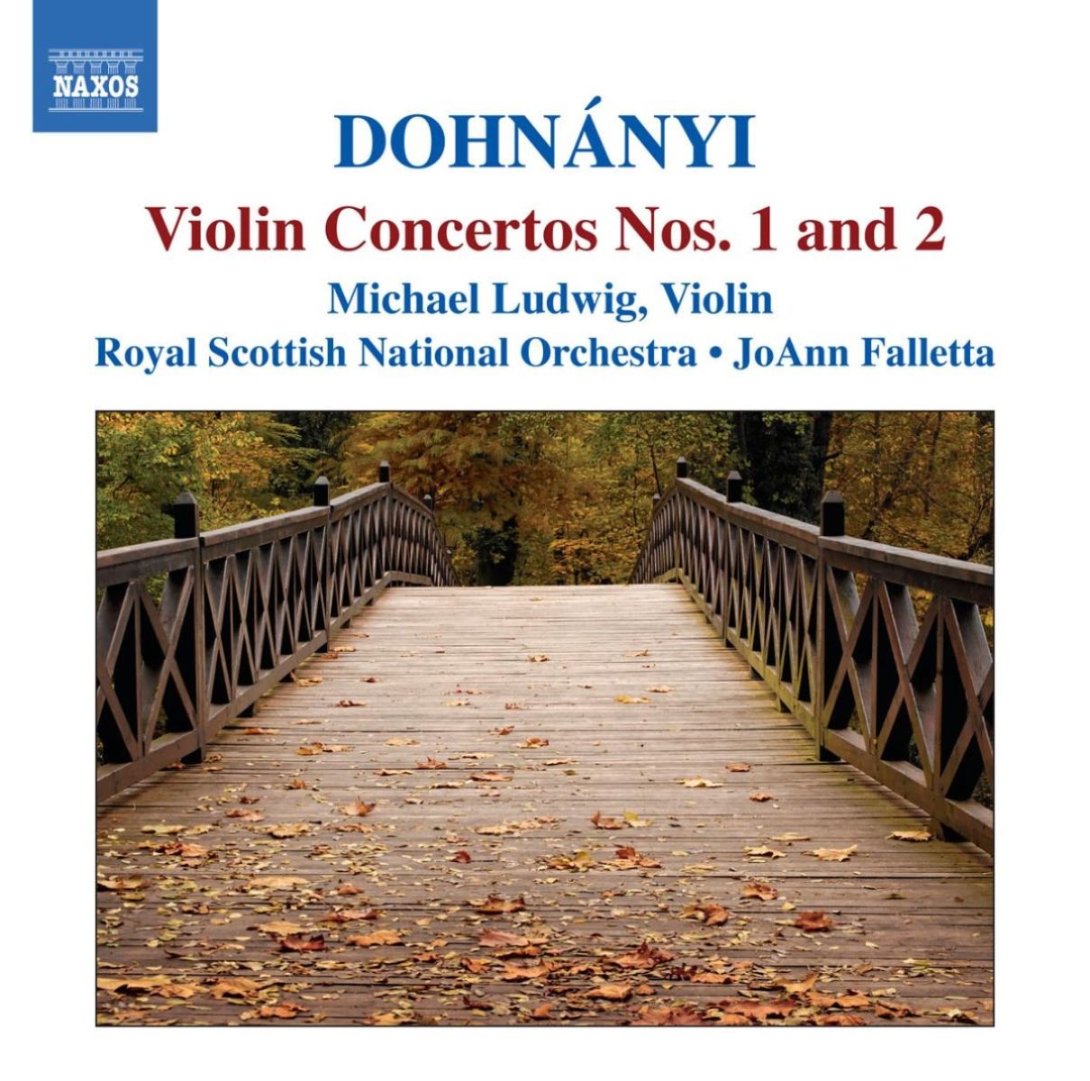 Michael Ludwig, Royal Scottish National Orchestra, JoAnn Falletta - Dohnányi: Violin Concertos Nos.1 & 2