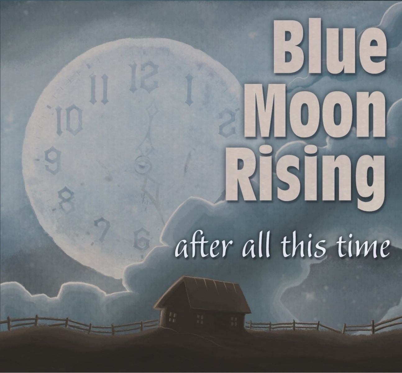 Afbeelding van Blue Moon Rising - After All This Time