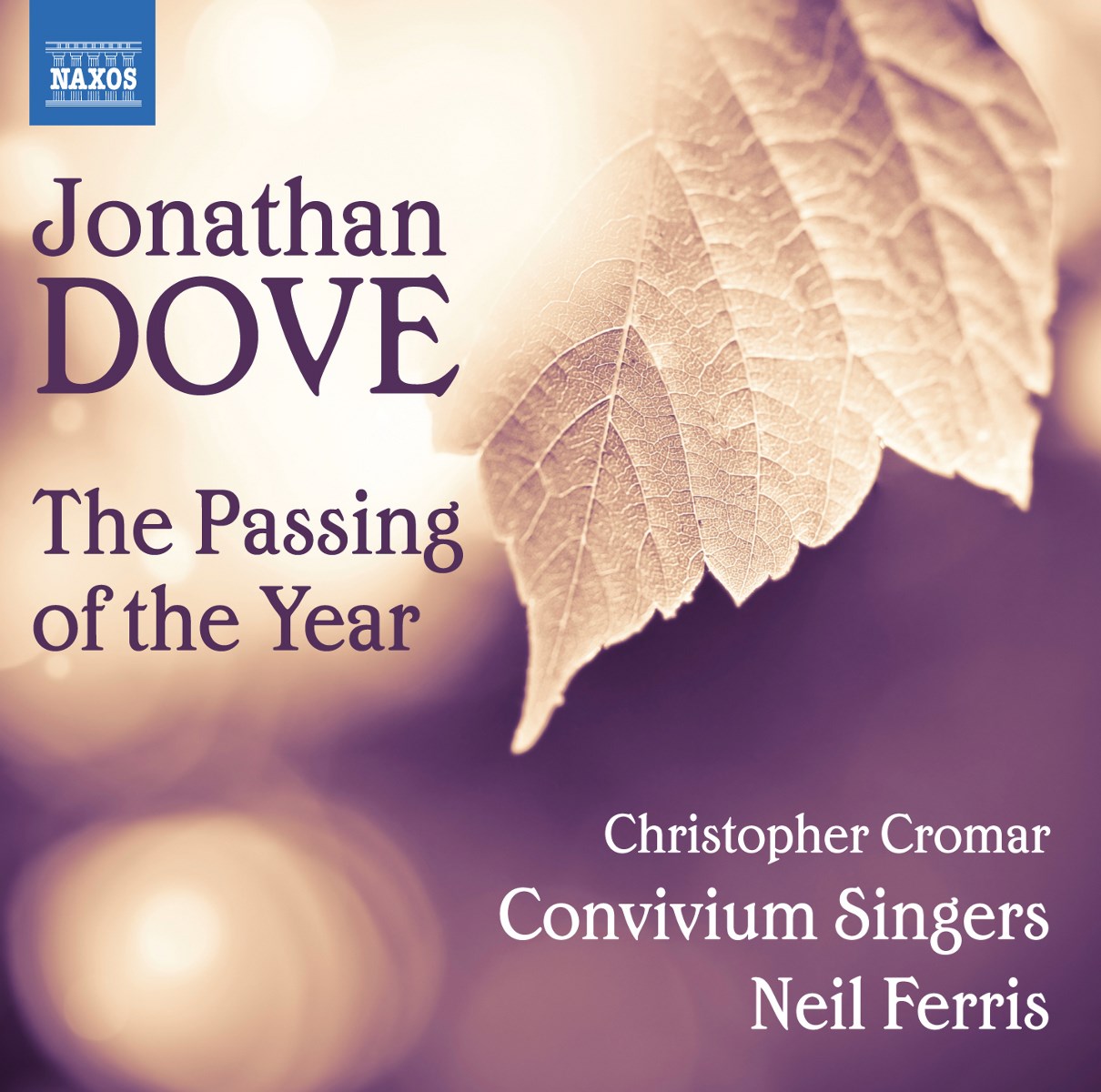 Afbeelding van Christopher Cromar, Convivium Singers, Neil Ferris - Dove: The Passing Of The Year