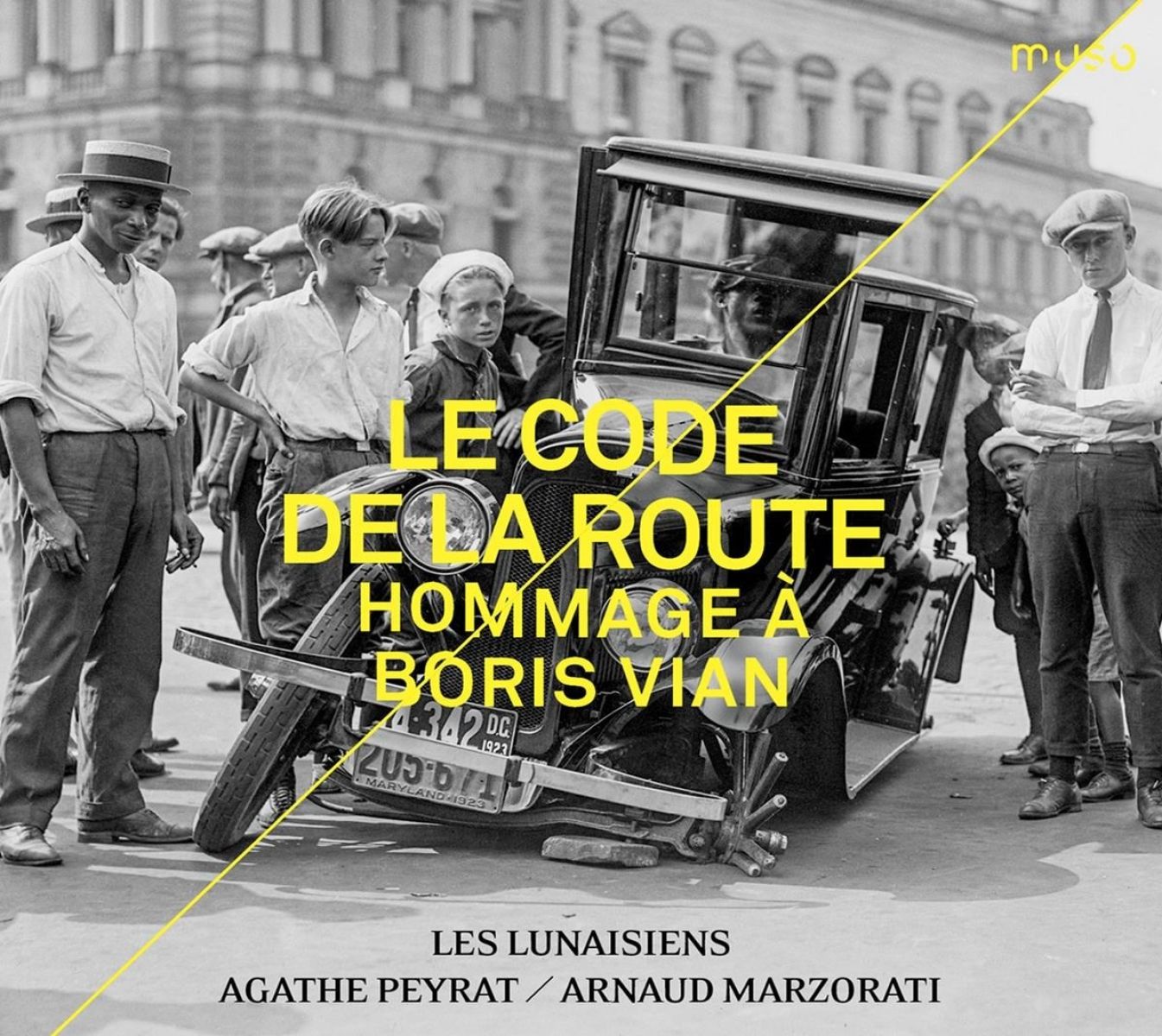 Les Lunaisiens, Agathe Peyrat, Arnaud Marzorati - Le Code De La Route. Hommage À Boris Vian