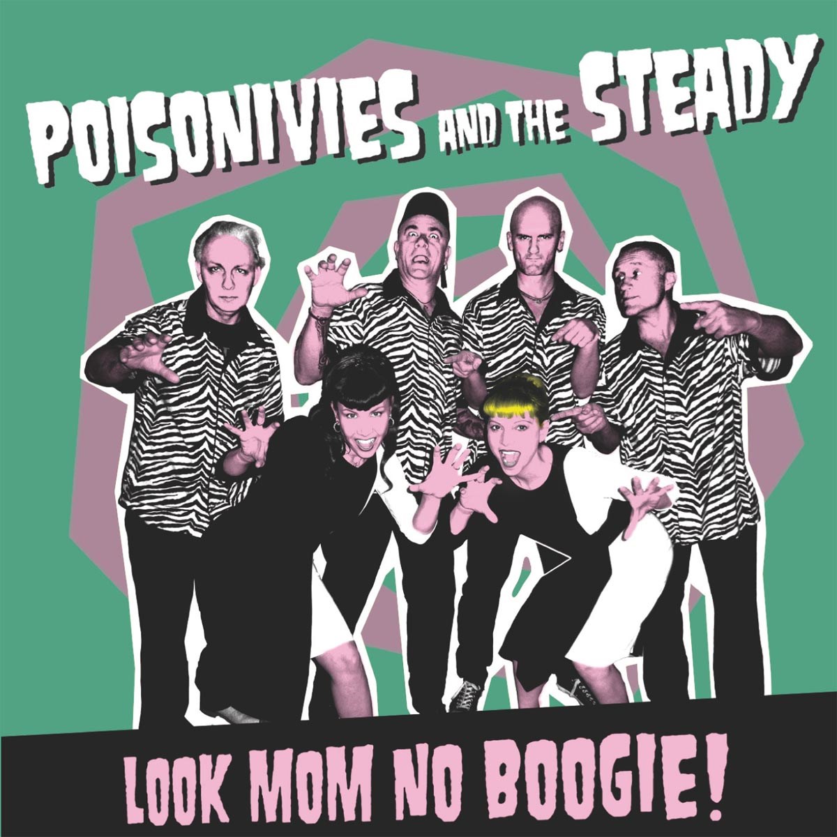Afbeelding van Poisonivies And The Steady - Look Mom No Boogie