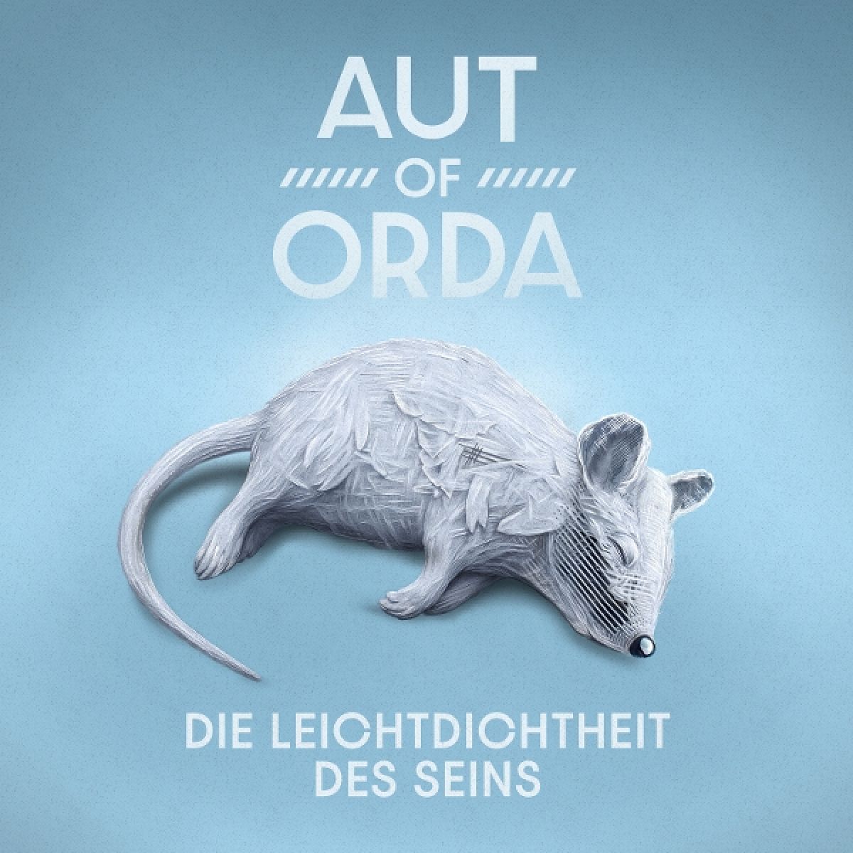 Afbeelding van Aut Of Orda - Die Leichtdichtheid Des Seins