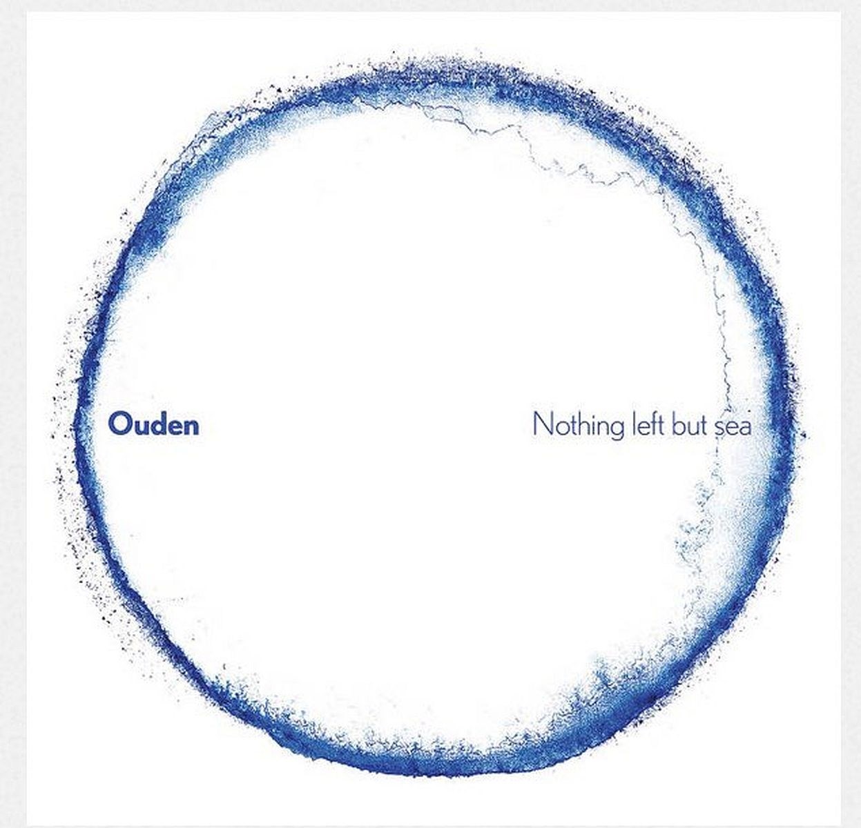 Afbeelding van Ouden - Nothing Left But Sea