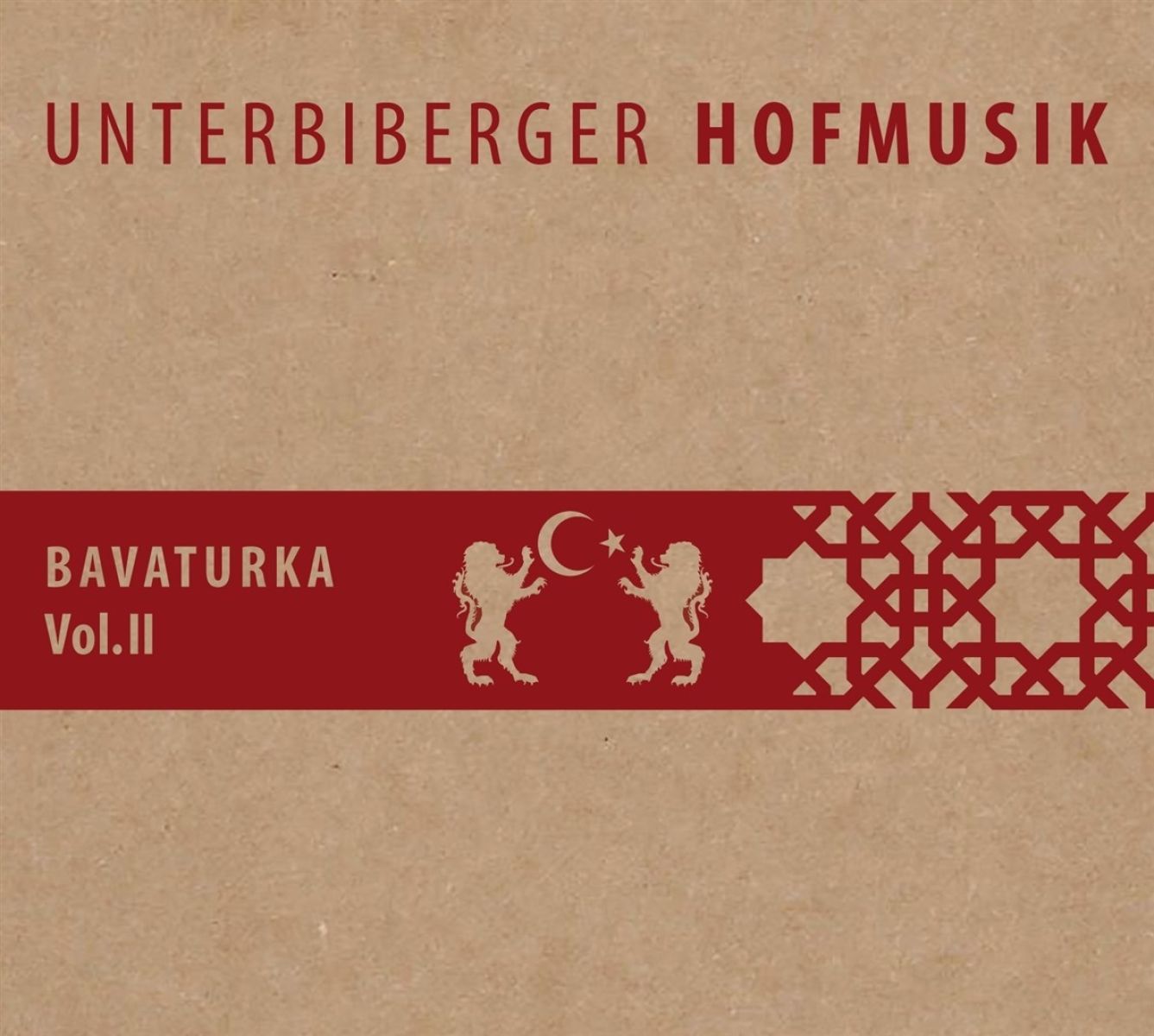 Afbeelding van Unterbiberger Hofmusik - Bavaturka Vol. 2