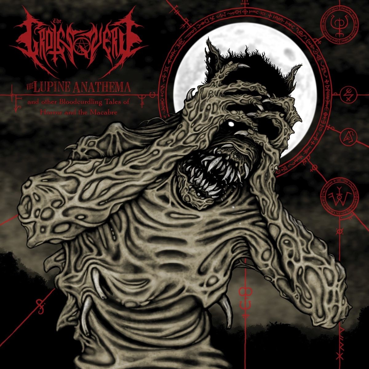 Afbeelding van The Grotesquery - The Lupine Anathema (And Other Bloodcurdling Tales Of Horror And The Macabre)