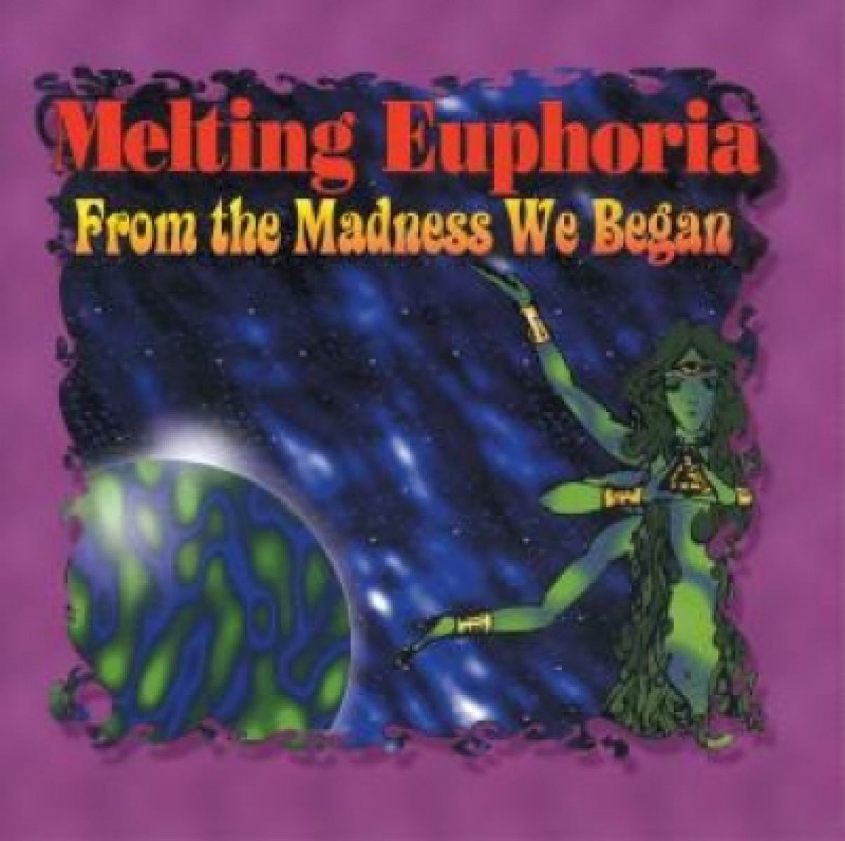 Afbeelding van Melting Euphoria - From The Madness We Began