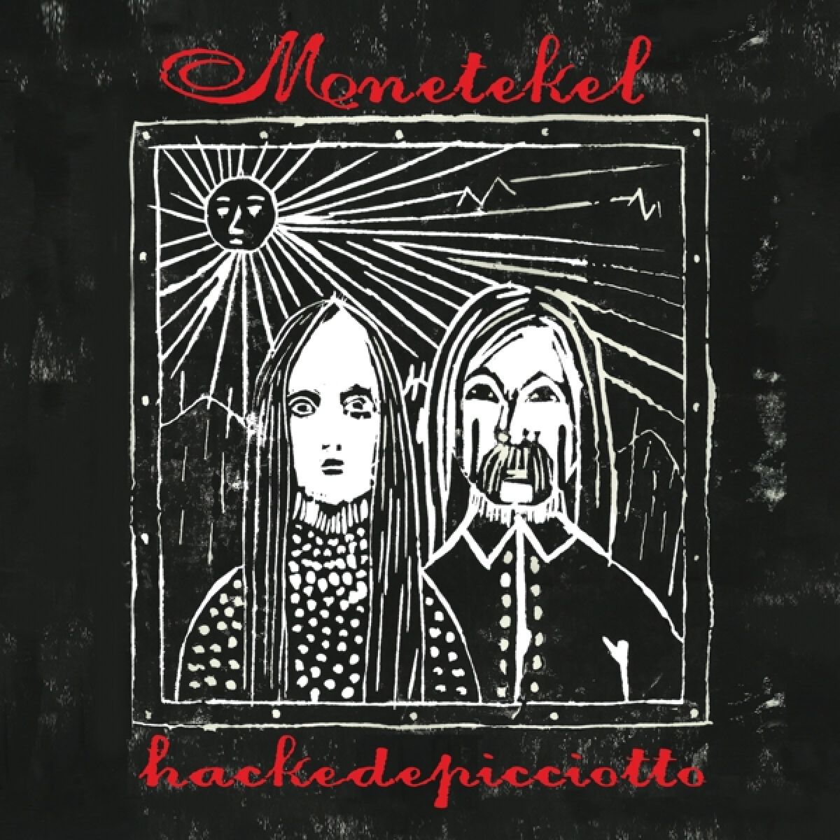 Afbeelding van Hackedepicciotto - Menetekel