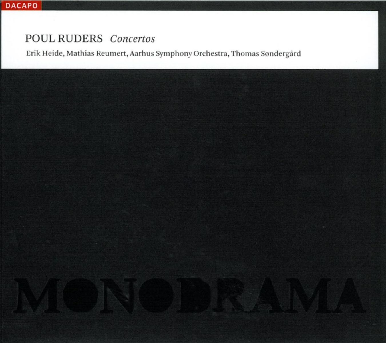 Afbeelding van Erik Heide, Mathias Reumert, Aarhus Symphony Orchestra, Thomas Sondergard - Ruders: Concertos