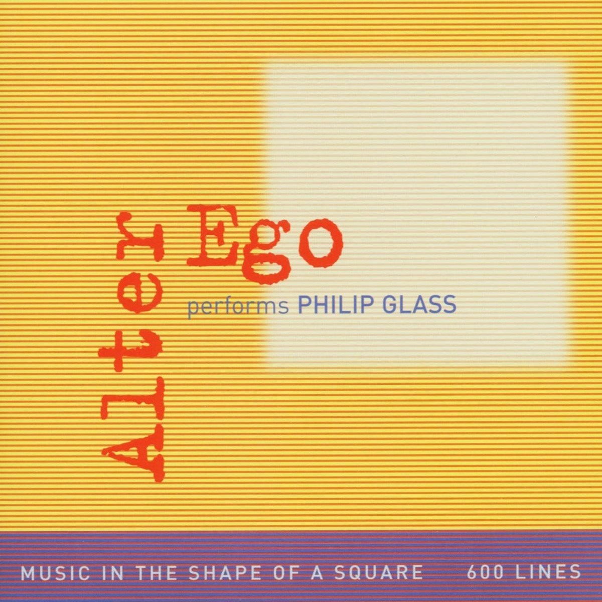 Afbeelding van Alter Ego - Glass: Music In The Shape Of A Square - 600 Lines